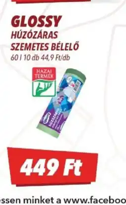 CBA GLOSSY HÚZZÁRAS SZEMETES BÉLELŐ ajánlat