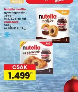 Interspar NUTELLA muffin/croissant ajánlat