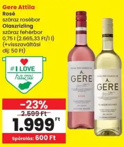 Spar Gere Attila Rosé / Olaszrizling ajánlat
