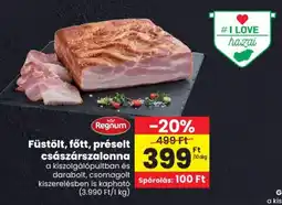 Spar Regnum Füstölt, főtt, préselt császárszalonna ajánlat