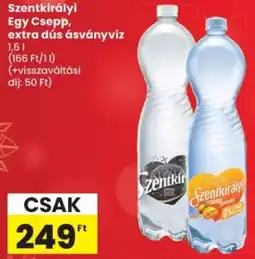 Spar Szentkirályi Egy Csepp, extra dús ásványvíz ajánlat