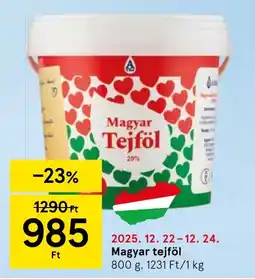Tesco Magyar Tejföl ajánlat