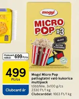 Tesco Mogyi Micro Pop pattogtatni való kukorica multipack ajánlat