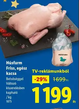 Lidl Húsfarm Friss, egész kacsa ajánlat