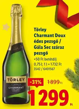 Lidl Törley Charmant Doux édes pezsgő / Gála Sec száraz pezsgő ajánlat