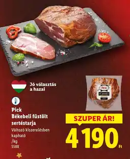 Lidl Pick Békebeli füstölt sertéstarja ajánlat