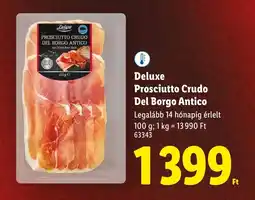 Lidl Deluxe Prosciutto Crudo Del Borgo Antico ajánlat