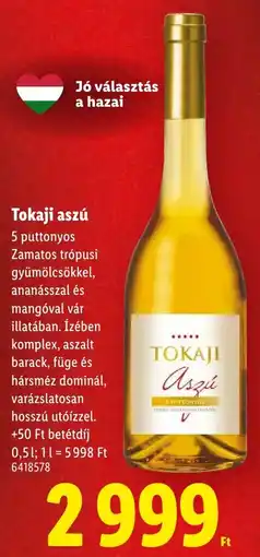 Lidl Tokaji aszú ajánlat