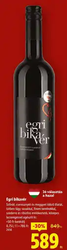 Lidl Egri bikavér ajánlat