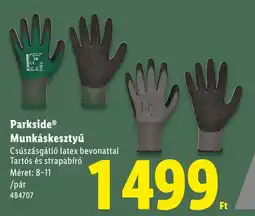 Lidl Parkside Munkáskesztyű ajánlat