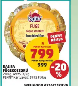 PENNY KALÍFA FÜGEKOSZORÚ ajánlat