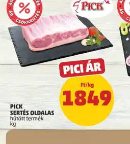 PENNY PICK SERTÉS OLDALAS ajánlat