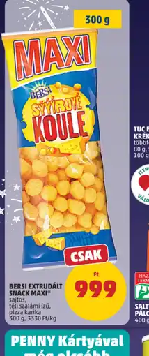 PENNY BERSI MAXI EXTRUDÁLT SNACK ajánlat
