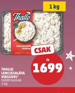 PENNY THALLO LENCSESALÁTA VIRSLIVEL ajánlat