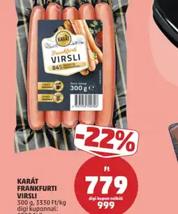 PENNY KARÁT FRANKFURTI VIRSLI ajánlat