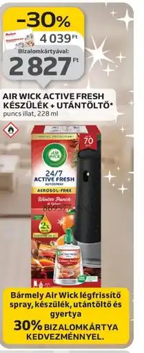 Auchan AIR WICK ACTIVE FRESH KÉSZÜLÉK + UTÁNTÖLTŐ ajánlat