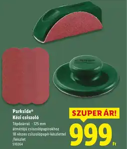 Lidl Parkside Kézi csiszoló ajánlat