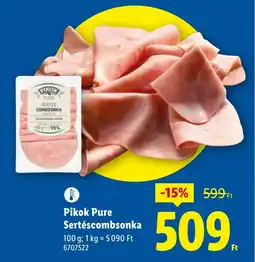 Lidl Pikok Pure Sertéscombsonka ajánlat