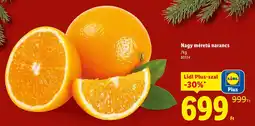 Lidl Nagy méretű narancs ajánlat