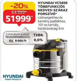 Auchan HYUNDAI VC5850 TÖBBFUNKCIÓS NEDVES-SZÁRAZ PORSZÍVÓ ajánlat