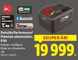 Lidl Parkside Performance Prémium akkumulátor ajánlat