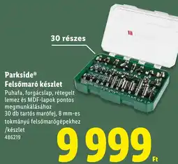 Lidl Parkside Felsőmaró készlet ajánlat