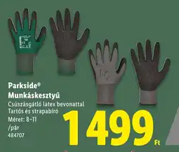 Lidl Parkside Munkáskesztyű ajánlat