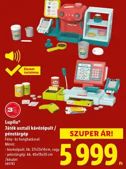 Lidl Lupilu Játék asztali kávézópult / pénztárgép ajánlat