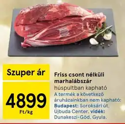 Tesco Friss csont nélküli marhalábszár ajánlat