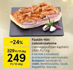Tesco Füstölt-főtt császárszalonna ajánlat