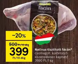Tesco Nativus tisztított fácán ajánlat