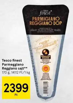 Tesco Tesco finest Parmeggiano Reggiano sajt ajánlat