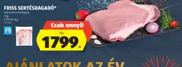 ALDI FRISS SERTÉSDAGAD ajánlat