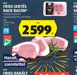 ALDI PICK FRISS SERTÉS BACK BACON ajánlat