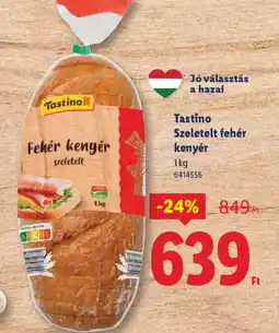 Lidl Tastino Szeletelt fehér kenyér ajánlat