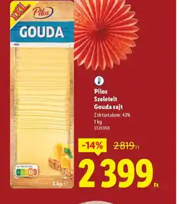 Lidl Pilos Szeletelt Gouda sajt ajánlat