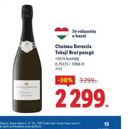 Lidl Chateau Dereszla Tokaji Brut pezsgő ajánlat