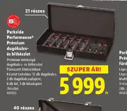 Lidl Parkside Performance dugkulcs- és bitkészlet ajánlat