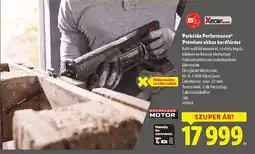 Lidl Parkside Performance Prémium akkus kardfűrész ajánlat