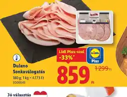 Lidl Dulano Sonkaválogatás ajánlat