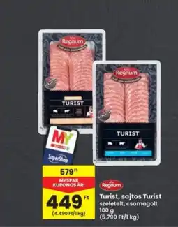 Interspar Turist, sajtos Turist ajánlat