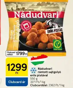 Tesco Nádudvari rántott sajtgoly ajánlat