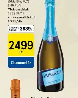 Tesco Hungária pezsgő ajánlat
