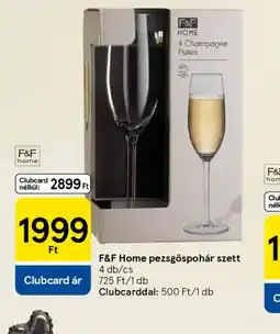 Tesco F&F HOME pezsgőspohár szett ajánlat