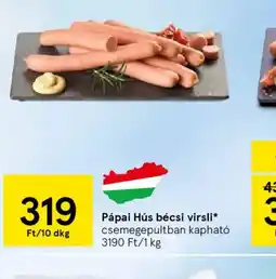 Tesco Pápai Hús bécsi virsli ajánlat