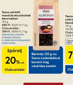 Tesco Tesco pörkölt mandula ajánlat