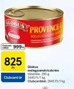 Tesco Globus melegszendvicskrém ajánlat