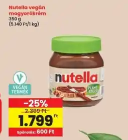 Interspar Nutella vegán mogyorókrém ajánlat