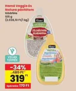 Interspar Hamé Veggie és Natura pástétom ajánlat