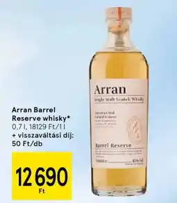 Tesco Arran Barrel Reserve whisky ajánlat